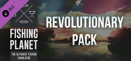 Fishing Planet: Revolutionary Pack cover artwork