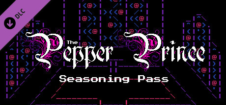 The Pepper Prince: Seasoning Pass (Episode 2-5) cover artwork