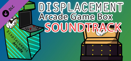 Displacement Arcade Game Box - Soundtrack cover artwork