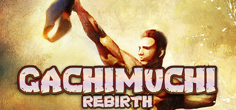 GACHIMUCHI REBIRTH cover artwork
