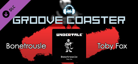 Groove Coaster - Bonetrousle cover artwork
