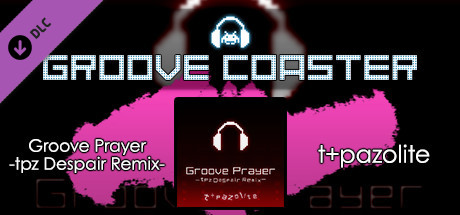 Groove Coaster - Groove Prayer -tpz Despair Remix- cover artwork