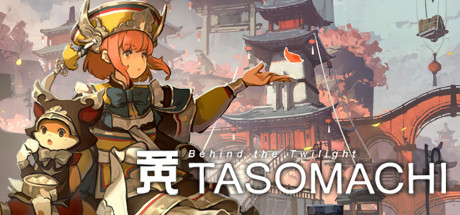 TASOMACHI: Behind the Twilight cover artwork