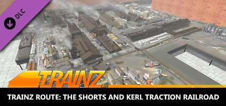 Trainz 2019 DLC: The Shorts and Kerl Traction Railroad cover artwork