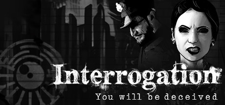 Interrogation: You will be deceived cover artwork