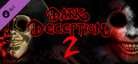 Dark Deception Chapter 2 cover artwork