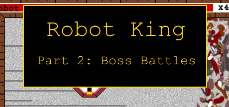 Robot King Part 2: Boss Battles cover artwork