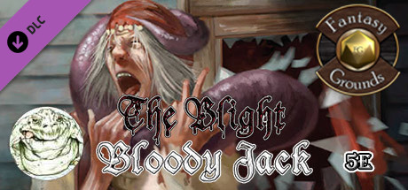 Fantasy Grounds - The Blight: Bloody Jack (5E) cover artwork