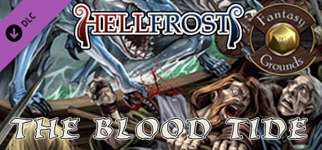 Fantasy Grounds - Hellfrost: The Blood Tide (Savage Worlds) cover artwork