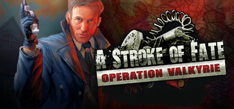 Stroke of Fate: Operation Valkyrie cover artwork