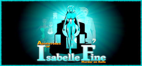Adventures of Isabelle Fine: Murder on Rails cover artwork