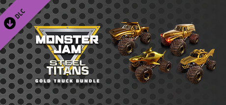 Monster Jam Steel Titans - Gold Truck Bundle cover artwork
