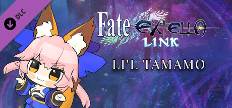 Fate/EXTELLA LINK - Li'l Tamamo cover artwork