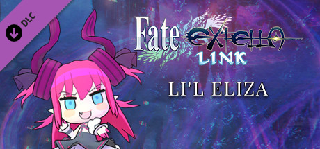 Fate/EXTELLA LINK - Li'l Eliza cover artwork