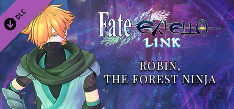 Fate/EXTELLA LINK - Robin, the Forest Ninja cover artwork