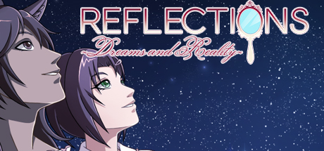 Reflections ~Dreams and Reality~ artwork