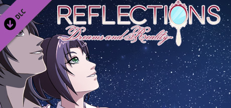 Reflections ~Dreams and Reality~ - Deluxe Goodies artwork