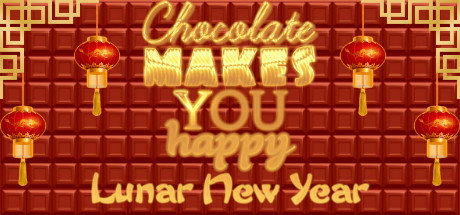 Chocolate makes you happy: Lunar New Year cover artwork