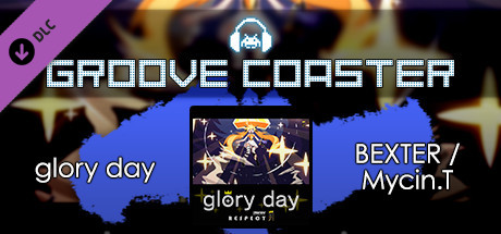 Groove Coaster - glory day cover artwork