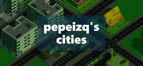 pepeizq's Cities cover artwork