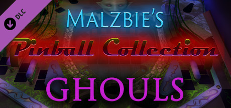 Malzbie's Pinball Collection - Ghouls cover artwork