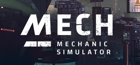 Mech Mechanic Simulator cover artwork