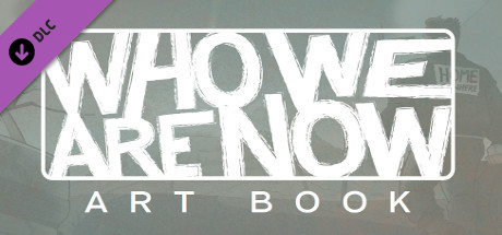 Who We Are Now - Art Book cover artwork
