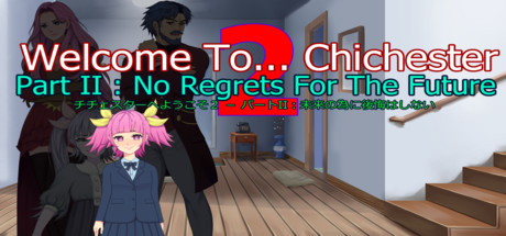 Welcome To... Chichester 2 - Part 2 : No Regrets For The Future cover artwork
