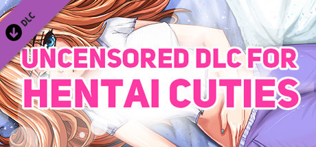 Uncensored DLC for Hentai Cuties cover artwork