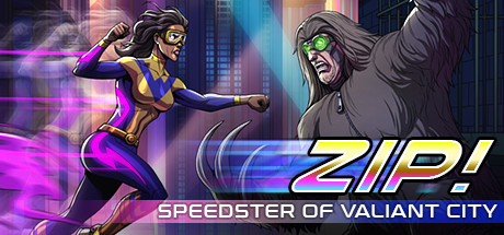 Zip! Speedster of Valiant City cover artwork