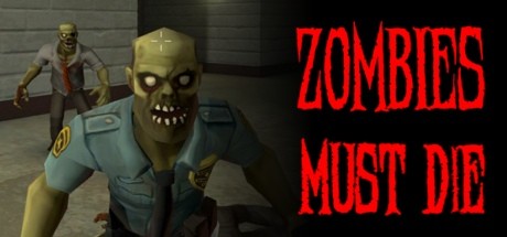 Zombies Must Die cover artwork