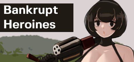 Bankrupt  Heroines artwork