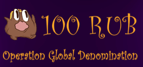 100 RUB: Operation Global Denomination cover artwork
