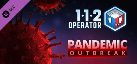 112 Operator - Pandemic Outbreak cover artwork