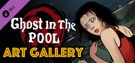 [Ghost In The Pool] Art Gallery cover artwork