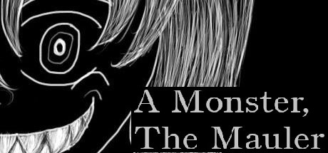 A Monster, The Mauler artwork
