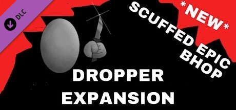 *NEW* SCUFFED EPIC BHOP DROPPER EXPANSION artwork