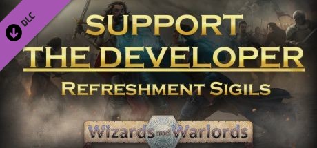 Wizards and Warlords - Support the Developer & Refreshment Sigils cover artwork