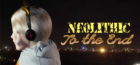 [Neolithic]To the End cover artwork
