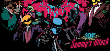 10K & The Kriminal World - Sammy's Attack cover artwork