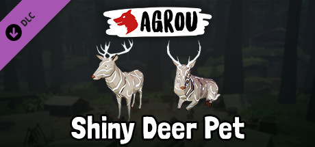 Agrou - Shiny Deer Pet cover artwork