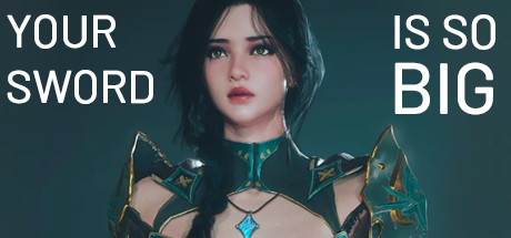 Your Sword Is So Big cover artwork