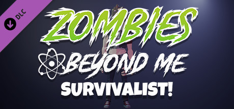Zombies Beyond Me - Survivalist Skin Pack cover artwork