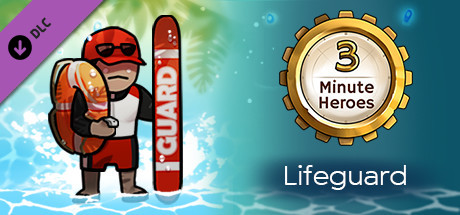 3 Minute Heroes - Lifeguard (Paladin Skin) cover artwork
