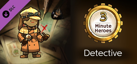 3 Minute Heroes - Detective (Treasure Hunter Skin) cover artwork