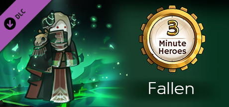 3 Minute Heroes - Fallen (Zealot Skin) cover artwork