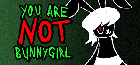 You Are NOT Bunnygirl cover artwork