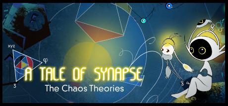 A Tale of Synapse : The Chaos Theories artwork