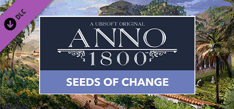 Anno 1800 - Seeds of Change cover artwork