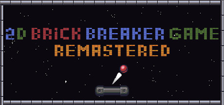 2D Brick Breaker Game | REMASTERED cover artwork